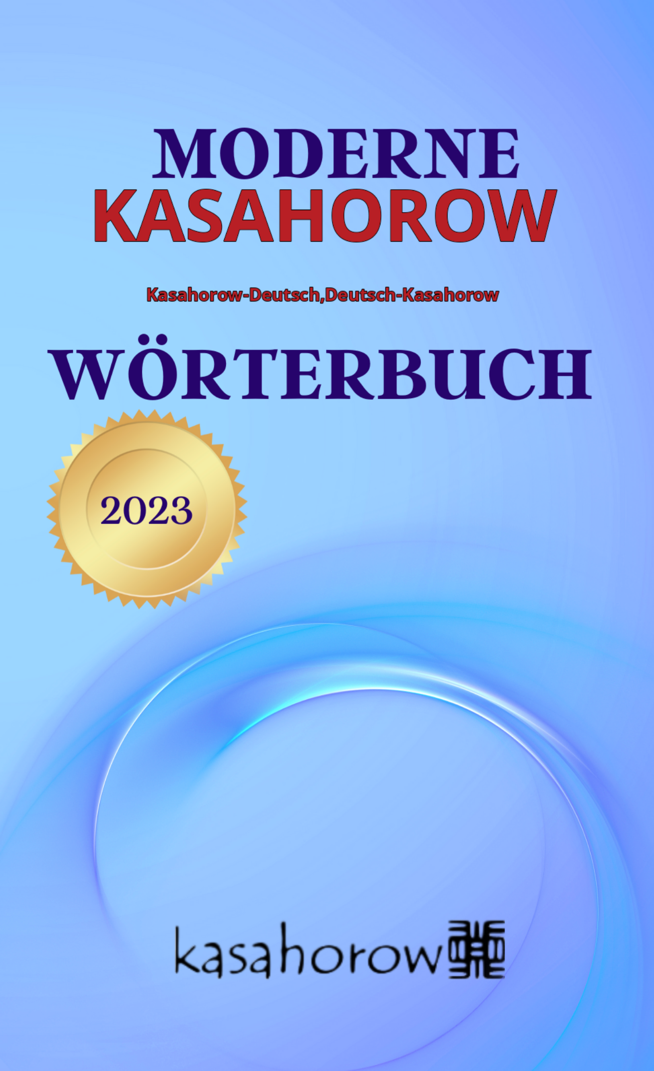 Moderne KASAHOROW Wörterbuch