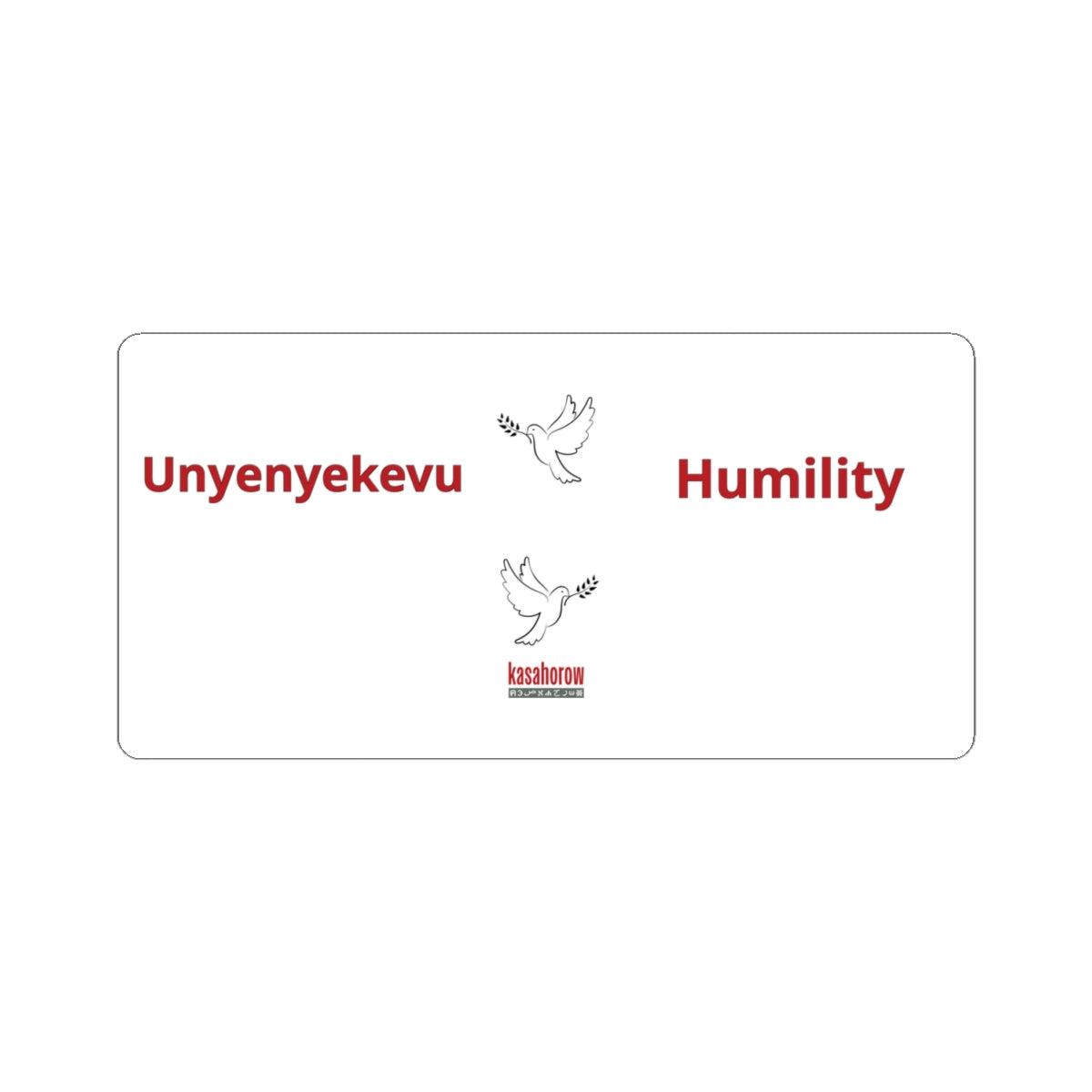 "Humility" Sticker · English Swahili