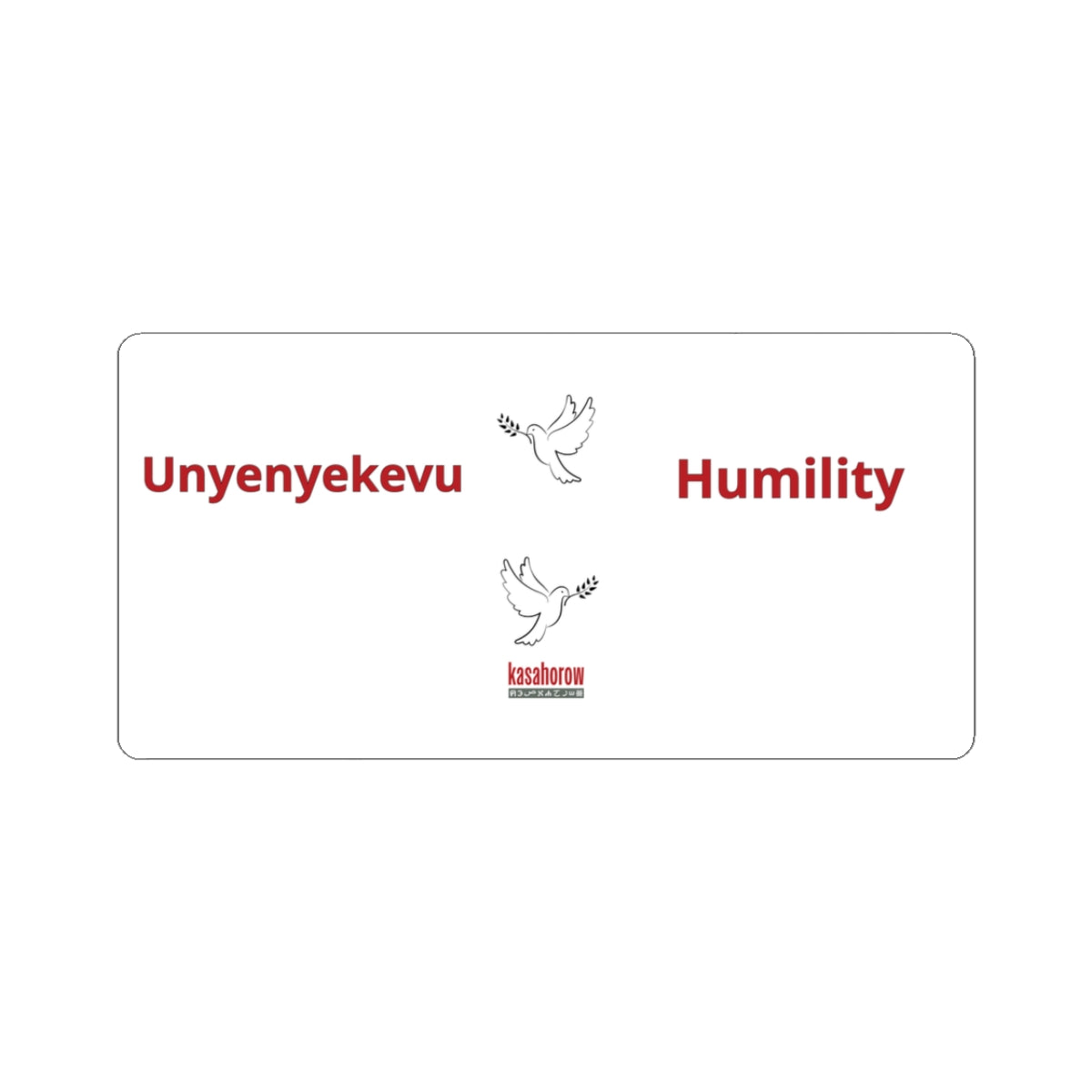 "Humility" Sticker · English Swahili