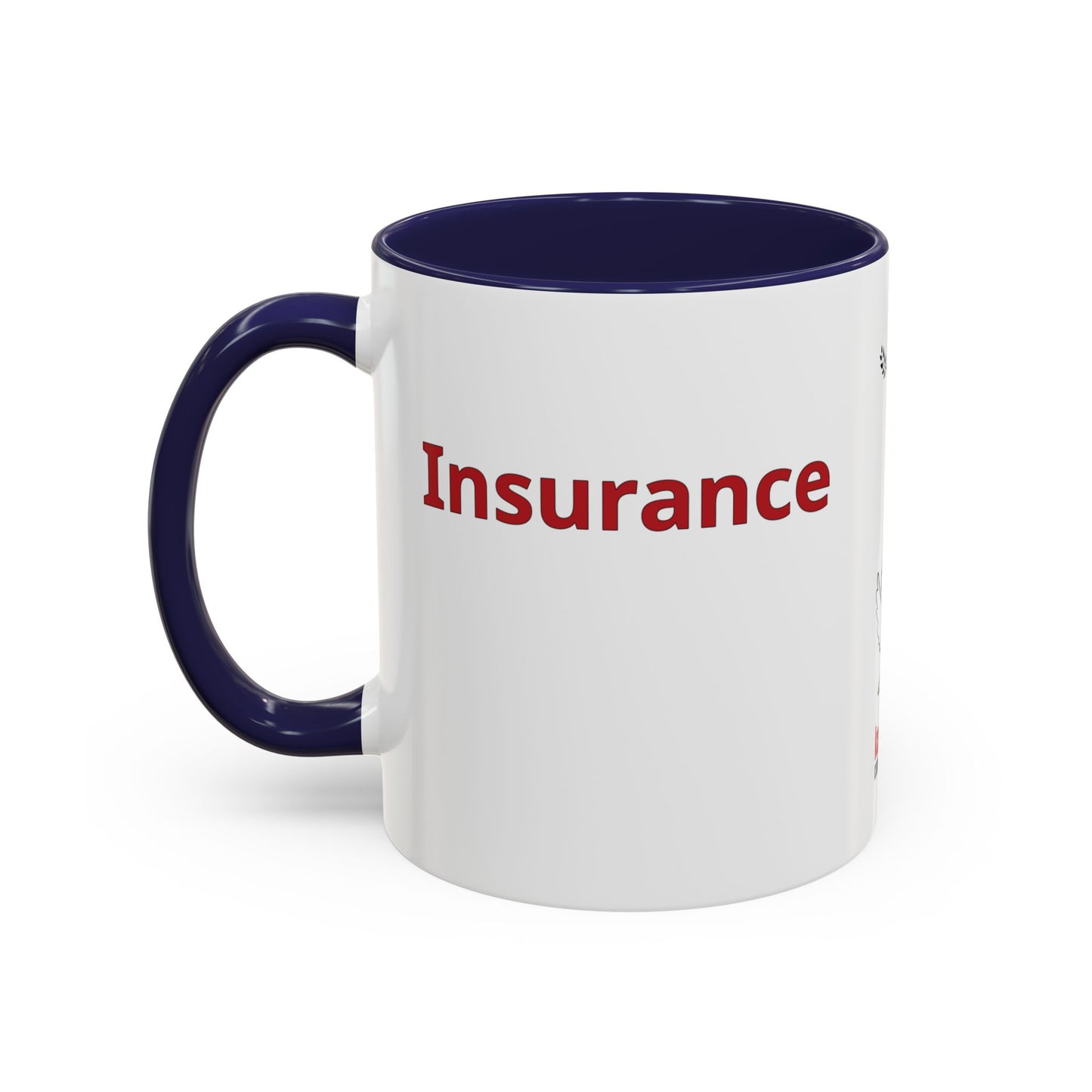 "Insurance" Mug · English Spanish