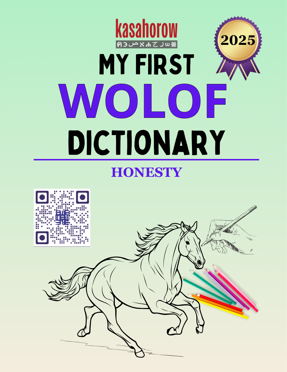 Raise Multilingual Kids: My First kasahorow Dictionary
