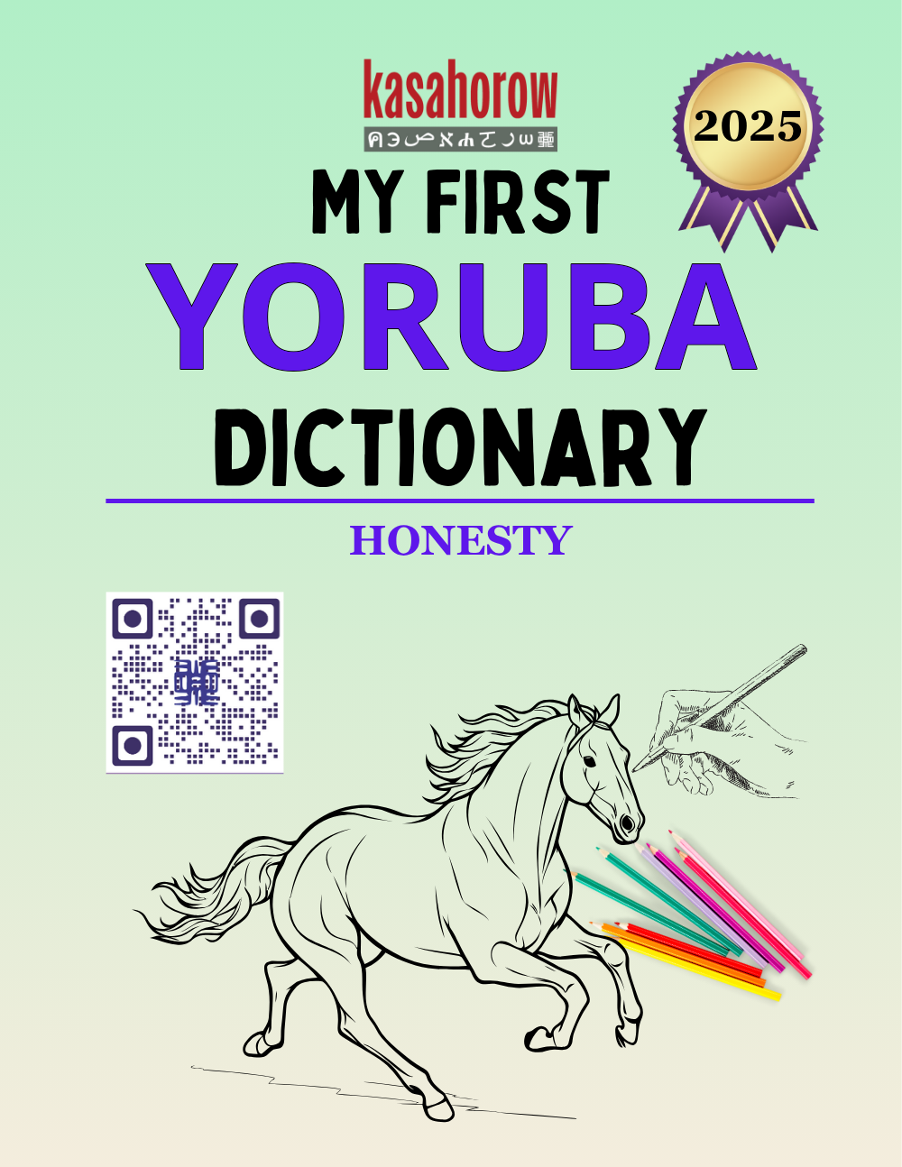 Raise Multilingual Kids: My First kasahorow Dictionary