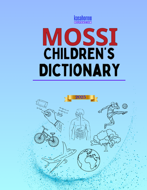 Mossi Children's Dictionary Connect with 500 Mossi words