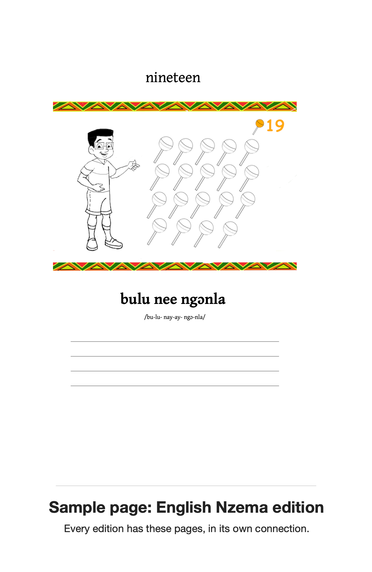 Sample page from the English Nzema edition. Every edition has these pages, in its own connection.